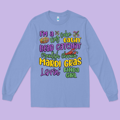 I'm A King Cake Eatin' Mardi Gras Lovin' Kinda Gir Long Sleeve Tee Designed By Maliassmallbusiness