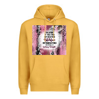 Mustard i'm sorry if you find my resting bitchface intimid Premium Hoodie - TumblerDesignByShophia