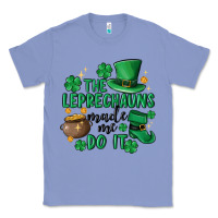 Colony Blue the leprechauns made me do it Classic Tee - MaliasSmallBusiness