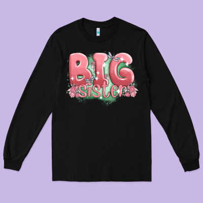 Big Sister Long Sleeve Tee Designed By Maliassmallbusiness