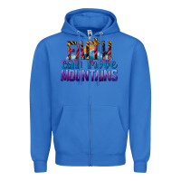 True Royal Faith Can Move Mountains Zipper Hoodie - LillyAllenDesigns