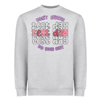 Heather Grey dont stress test day do your best Heavyweight Sweatshirt - MaliasSmallBusiness