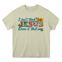 Mossy i don't think jesus done it that way Heavy Core Tee - HRA Design Shop