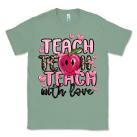 Sage teach teach teach with love Classic Tee - MaliasSmallBusiness