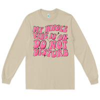 Mushroom my whole vibes on do not disturb Long Sleeve Tee - MaliasSmallBusiness