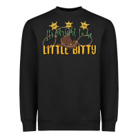 Its Alright To Be Little Bitty Heavyweight Sweatshirt | Teevron