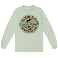 Matcha if we are in a don't laugh situation Long Sleeve Tee - MaliasSmallBusiness