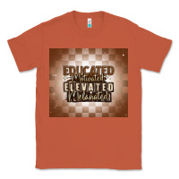 Copper educated motivated elevated melanated Classic Tee - MaliasSmallBusiness