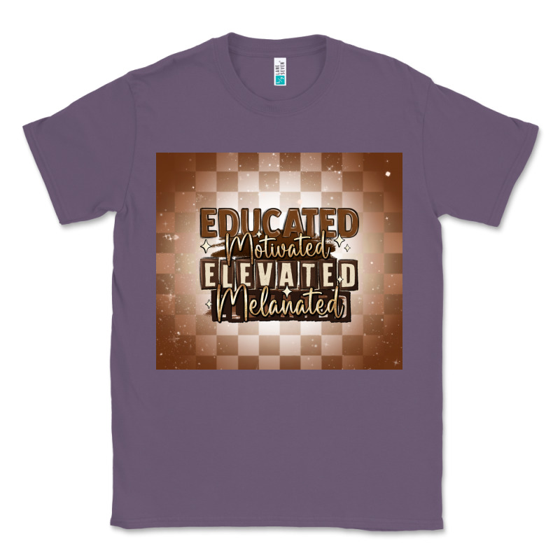 Educated Motivated Elevated Melanated Classic Tee by MaliasSmallBusiness | Teevron