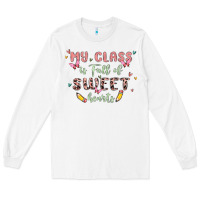 White my class is full of sweet hearts Long Sleeve Tee - MaliasSmallBusiness