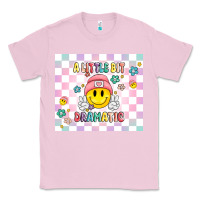 Bubblegum Pink a little bit dramatic retro Classic Tee - MaliasSmallBusiness