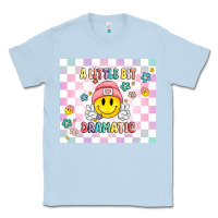 Dusty Blue a little bit dramatic retro Classic Tee - MaliasSmallBusiness