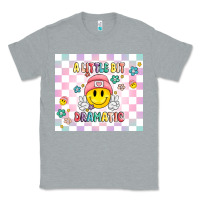 Heather Grey a little bit dramatic retro Classic Tee - MaliasSmallBusiness