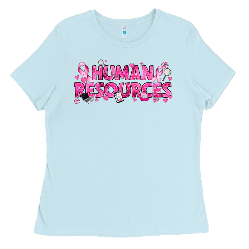 Breast Cancer Human Resources Ladies Tee by texasbilliewilder | Teevron