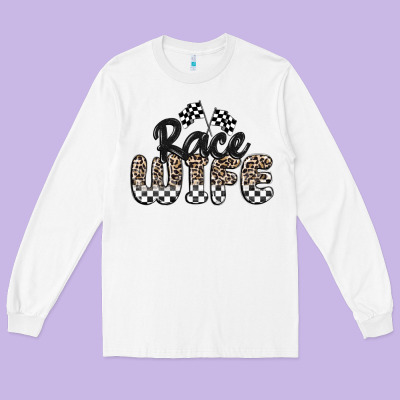 Race Wife Long Sleeve Tee Designed By Maliassmallbusiness