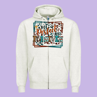 Not Perfect Just Forgiven Zipper Hoodie Designed By Lillyallendesigns