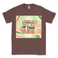 I Might Be A Handful But So Is This Ass Classic Tee | Teevron