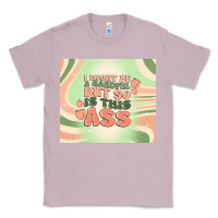 Lilac i might be a handful but so is this ass Classic Tee - MaliasSmallBusiness