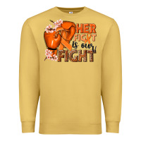 Antique Gold Her fight is our fight Kidney Cancer orange ribbon Premium Sweatshirt - NancyCooperArtShop