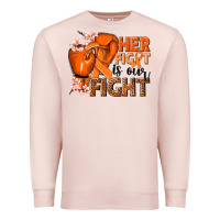 Pale Pink Her fight is our fight Kidney Cancer orange ribbon Premium Sweatshirt - NancyCooperArtShop