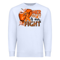 White Her fight is our fight Kidney Cancer orange ribbon Premium Sweatshirt - NancyCooperArtShop