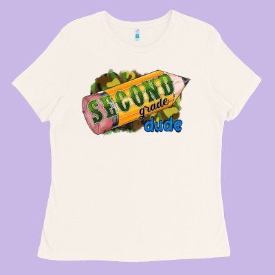 Second Grade Dude Ladies Tee Designed By Ranaportraitstore