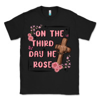 Black on the third day  he rose Classic Tee - MaliasSmallBusiness