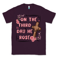 Plum on the third day  he rose Classic Tee - MaliasSmallBusiness