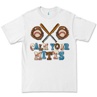 White calm your mitts Premium Tee - AdoDesignShop