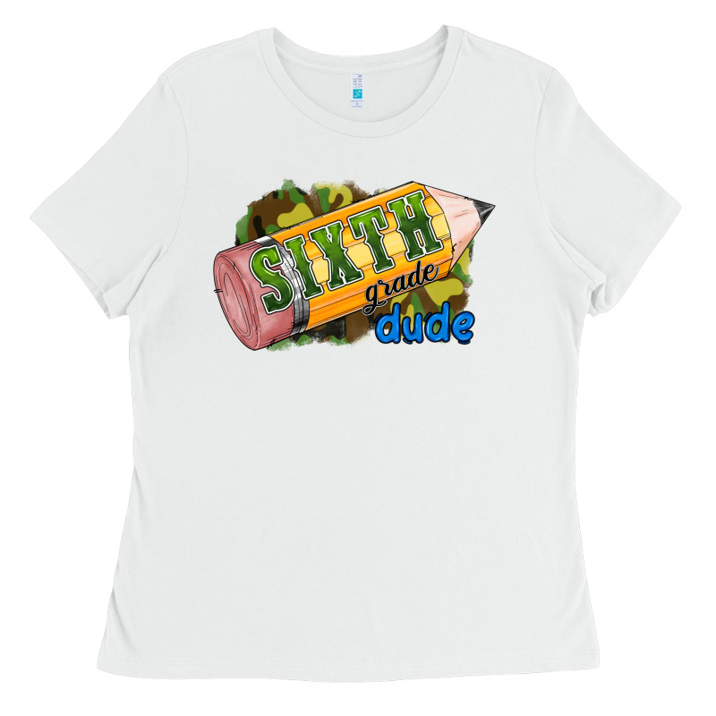 Sixth Grade Dude Ladies Tee by RanaPortraitStore | Teevron