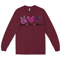 Burgundy peace love dance Long Sleeve Tee - MaliasSmallBusiness