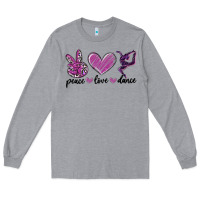 Heather Grey peace love dance Long Sleeve Tee - MaliasSmallBusiness
