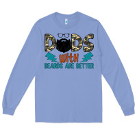 Colony Blue dads with beards are better Long Sleeve Tee - JahusDesignShop