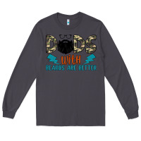 Smoke dads with beards are better Long Sleeve Tee - JahusDesignShop