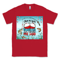 Show Me Your Bobbers And I Will Show My Rod Classic Tee | Teevron