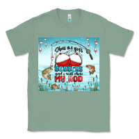 Sage show me your bobbers and i will show my rod Classic Tee - MaliasSmallBusiness