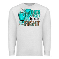 Oatmeal Heather Her fight is our fight Ovarian Cancer teal ribbon Premium Sweatshirt - NancyCooperArtShop