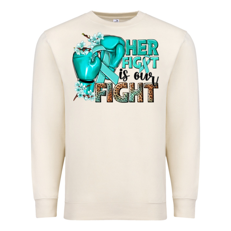 Her Fight Is Our Fight Ovarian Cancer Teal Ribbon Premium Sweatshirt by NancyCooperArtShop | Teevron