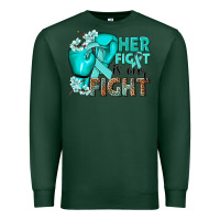Sports Green Her fight is our fight Ovarian Cancer teal ribbon Premium Sweatshirt - NancyCooperArtShop