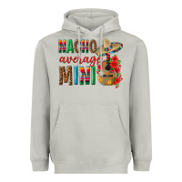 Moon Dust Nacho Average Mini Heavyweight Hoodie - texasbilliewilder