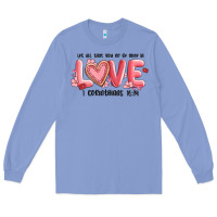Colony Blue let all that you do be done in love 1 corinthıans Long Sleeve Tee - MaliasSmallBusiness