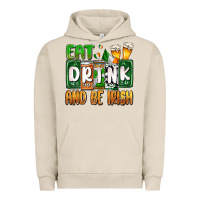 Pigment French Oak St. Patrick's Eat drink and be Irish Urban Hoodie - OliviaCreatesArt