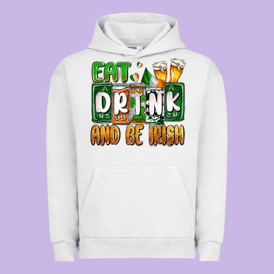 St. Patrick's Eat Drink And Be Irish Urban Hoodie Designed By Oliviacreatesart