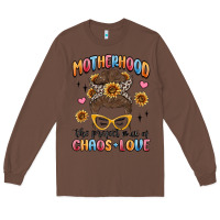 Chestnut motherhood the perfect mix of chaos and love Long Sleeve Tee - MaliasSmallBusiness