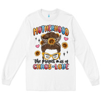 Motherhood The Perfect Mix Of Chaos And Love Long Sleeve Tee | Teevron