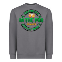 Storm everybody in the pub getting tipsy Heavyweight Sweatshirt - MaliasSmallBusiness