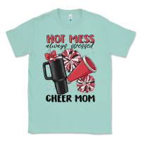 Seafoam hot mess always stressed cheer mom Classic Tee - MaliasSmallBusiness