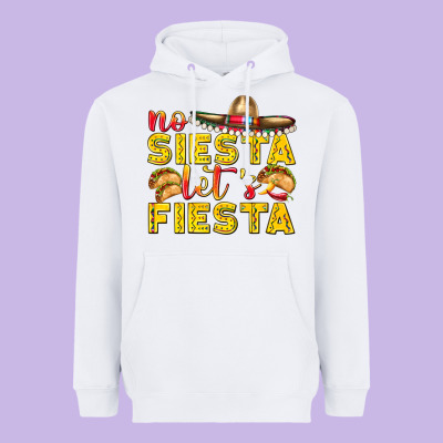 No Siesta Let's Fiesta Heavyweight Hoodie Designed By Texasbilliewilder