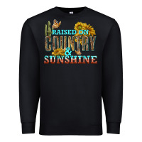 Black Raised on Country and Sunshine Premium Sweatshirt - texasbilliewilder
