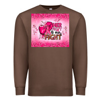 Chestnut Her fight is our fight Premium Sweatshirt - NancyCooperArtShop